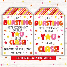 two printable birthday cards with the words bursting and you have to be in my class