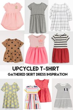 children's clothes and dresses with the text upcycled t - shirt gathered skirt inspiration