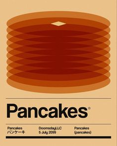 a pancake poster with the words pancakes on it