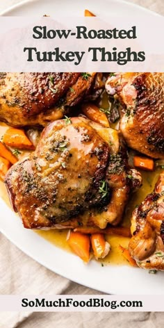 These easy Slow-Roasted Turkey Thighs are perfect for a low-key Thanksgiving dinner. They’re made in one pan and slathered with the most delicious garlic-herb butter.