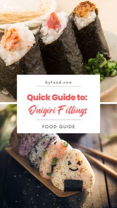 a plate with sushi and chopsticks on it that says quick guide to quiligri fillings