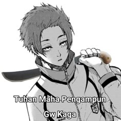 an anime character holding a knife with the words tuhan maa penggampun g