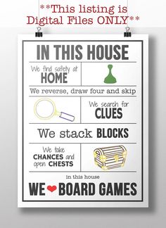 a poster that says in this house we play games