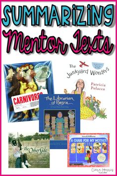 some books with the title summarizing mentor texts