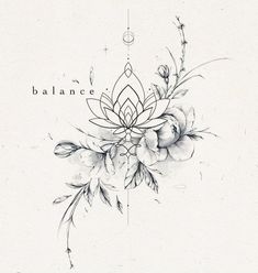 a black and white drawing of flowers with the word balance on it's side