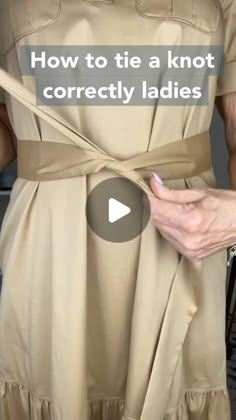 Flat Knot How To Tie, How To Tie A Flat Knot With Ribbon, Waist Scarf Belts, How To Tie A Flat Knot, How To Tie A Square Knot On A Dress, Tie A Cloth Belt, How To Tie A Sweater Belt, Tie Knot Styles Women, Tying Dress Belt