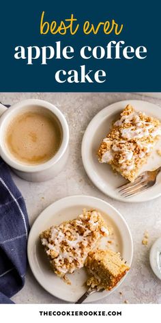 the best ever apple coffee cake recipe on a white plate with two cups of coffee