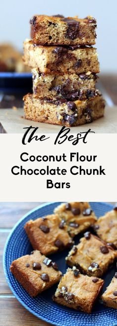 the best coconut flour chocolate chunk bars are stacked on top of each other and ready to be eaten