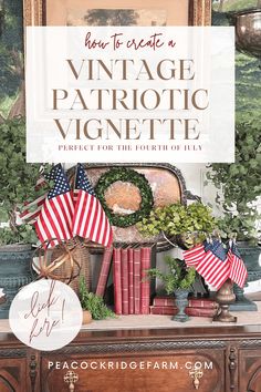 an old dresser is decorated with patriotic flags and books for the fourth of july decor