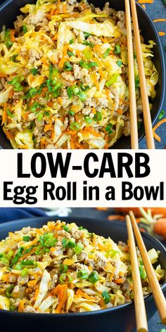 low carb egg roll in a bowl with chopsticks and carrots on the side