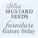 the words, miss mustard seed seeds and furniture friday written in cursive font