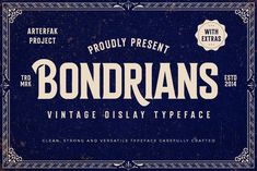 an old - fashioned font and typeface for bondran's vintage display typeface