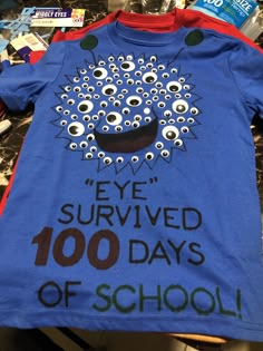 100 Day Eyeball Shirt, 100 Day Of School Ideas Shirts, 100th Day Of School Shirts Googly Eyes, 100 Th Day Of School Shirt Boys, 100 Shirt 100th Day, 100 Days Of School Project Kindergartens Shirt, 100 Days Of School Board Ideas, 100 School Day Shirt Ideas, Ideas For 100th Day Of School Shirts