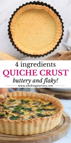 four ingredients for quiche crust buttery and flaky with text overlay