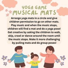 a poster with an image of two children and the words yoga game musical mats