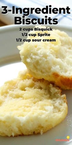 BISCUITS ON A WHITE PLATE Long Shelf Life Food Recipes, Bisquick Biscuits Recipe, Three Ingredient Biscuits, 3 Ingredient Biscuits, Bisquick Biscuits, Easy Biscuit, Homemade Biscuits Recipe, Easy Biscuit Recipe, Homemade Bread Recipes Easy