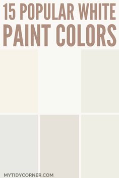 Collage of the best white paint colors for walls. Best White Paint Color For Board And Batten, French White Paint Color, Creamy White Paint Colors For Walls, Dunn Edwards White Paint Colors, Most Popular White Paint Color For Walls, Off White Paint Colors For Walls, Light Color Walls, Popular White Paint Colors For Walls, Best Interior White Paint Colors