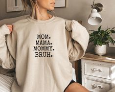 Mom Mama Mommy Bruh Sweatshirt | Funny Mom Shirt | Mommy Sweatshirt | Show your love with this custom, limited edition Funny Mommy Bruh Shirt.    *JUST RELEASED* * Custom Design * Limited Edition * *This item is NOT available in stores* Ideal for any situation, a unisex heavy blend crewneck sweatshirt is pure comfort. These garments are made from polyester and cotton. This combination helps designs come out looking fresh and beautiful. The collar is ribbed knit, so it retains its shape even after washing. There are no itchy side seams on these sweaters.  .: Made with a medium-heavy fabric blend of 50% cotton and 50% polyester (8.0 oz/yd² (271.25 g/m this sweatshirt feels cozy and is the perfect choice for those colder months. .: The classic fit along with the crew neckline deliver a comfy Mom Bday Gift, Mom Mommy Bruh, Bruh Shirt, Silly Gifts, Bday Gift, Mommy Shirts, Mom Tshirt, Funny Mom Gifts, Trendy Mom