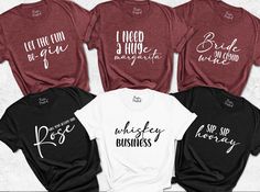 four t - shirts that say i need to be a bride and the other three are not