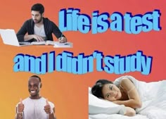 a man and woman in bed with the words life is safe and didn't study