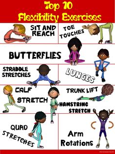 the top 10 flexibility exercises for kids are shown in this poster, which shows them how to