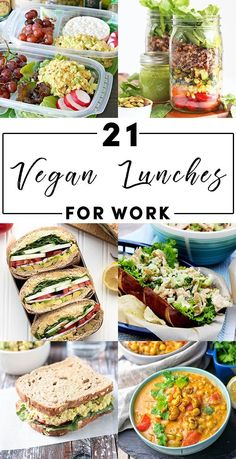 collage of vegan lunches for work with text overlay that reads, 21 vegan lunches for work