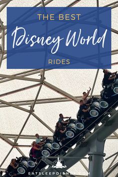 the best disney world rides with text overlay