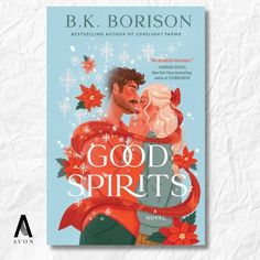 the book cover for good spirits by b k borsson with an illustration of a man and woman hugging