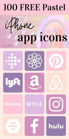 the top 100 free pastel phone app icons for your iphone or ipad, with text overlay