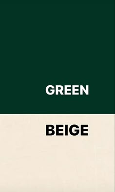 green and white poster with the words bege written in black on it's left side