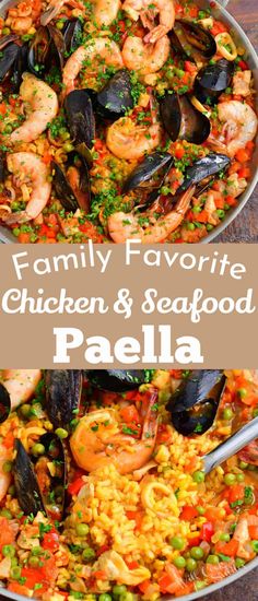 two pans filled with seafood and rice, the words family favorite chicken & seafood paella