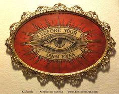 an eye with the words before your own eyes on it is mounted in a gold frame