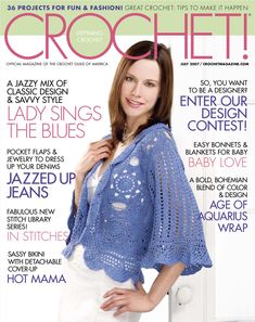 the cover of crochet magazine features a woman in white pants and a blue cardigan