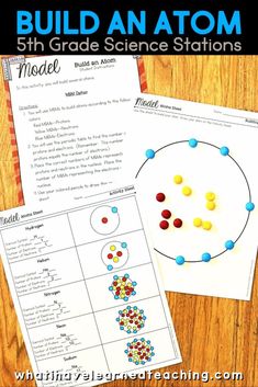 the science station for students to learn how to build an atomic model