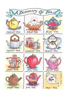 a drawing of different teas with the words dictionary written below them and pictures of various types of teapots