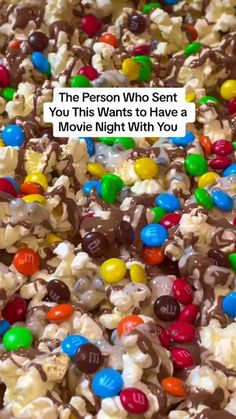 the person who sent you this wants to have a movie night with you candy popcorn