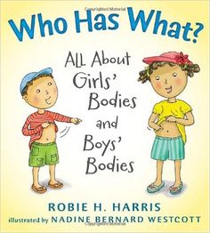 an illustrated book with two children in front of the title, who has what? all about girls'bodies and boys'bodies