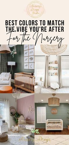 the best colors to match the vibe you're after for the nursery in your home