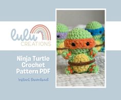 crocheted ninja turtle pattern with text overlay