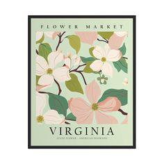 a poster with flowers on it that says flower market virginia, featuring pink and green leaves