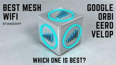 a cube with the words, best mesh wifi and an image of sound waves on it