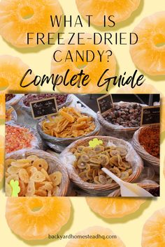 what is freeze - dried candy? complete guide