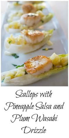 scallops with pineapple salsa and plum wishi prize