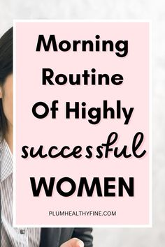 morning habits of highly successful women 5 Am Morning Routine, Morning Routine Women, Am Morning Routine, Habits Routine, Habits Of Successful Women, Female Habits, Daily Routine Schedule, Life Changing Habits, Business Woman Successful