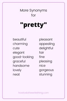 the words for pretty are in different font styles and colors, but not very difficult to read