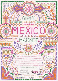 a poster with the words girly mexico market written in different colors and patterns on it