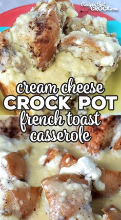 crock pot french toast casserole with cream cheese and cinnamon rolls on top