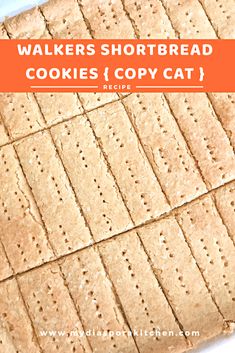 crackers shortbread cookies and copy cat text reads walkers shortbread cookies copy cat