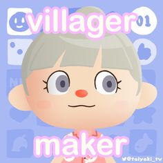 a cartoon character with the words villager maker on it's face and an image of