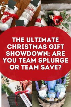 the ultimate christmas gift showdown are you team splurge or team save?